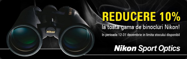 Binocluri Nikon cu 10% reducere